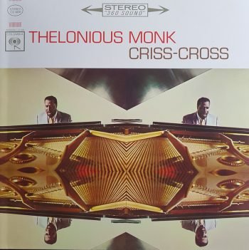 Thelonious Monk: Criss-Cross