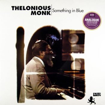 Thelonious Monk: Something In Blue